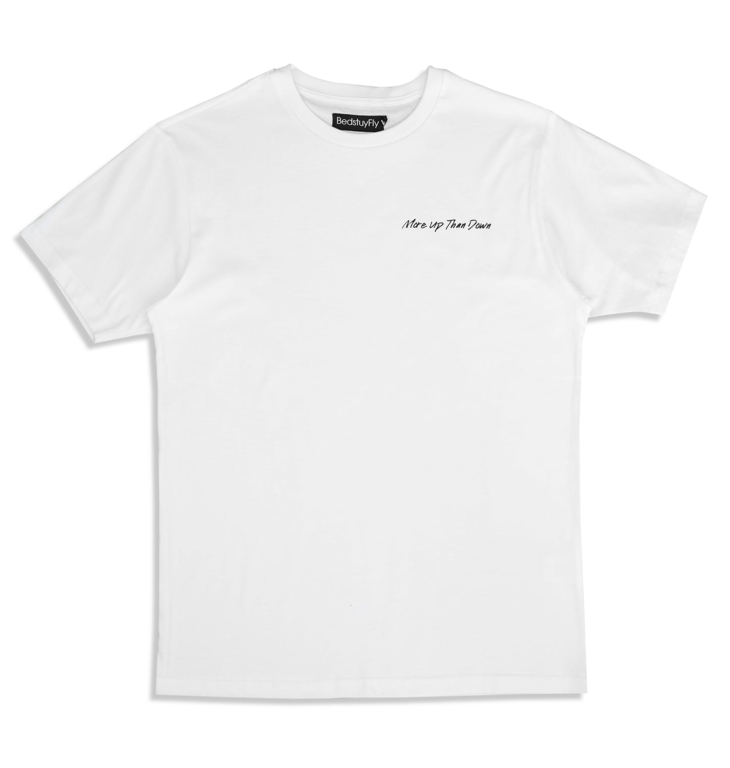 More Ups Than Down T-Shirt - Bedstuyfly