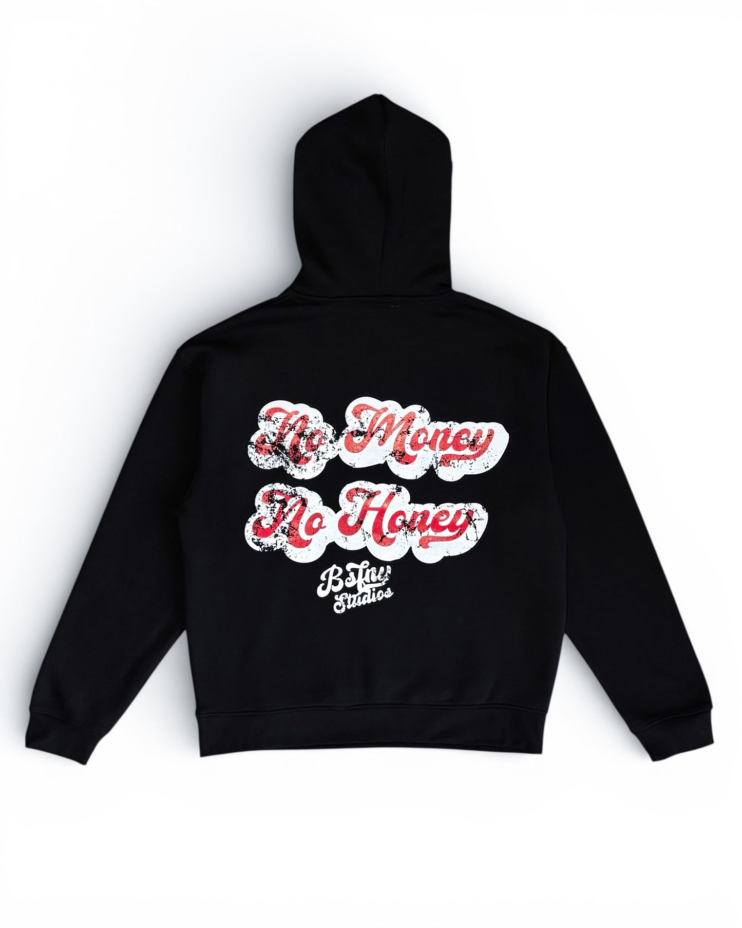 No Money No Honey Hoodie