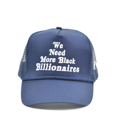 Need More Billionaires Trucker Hat