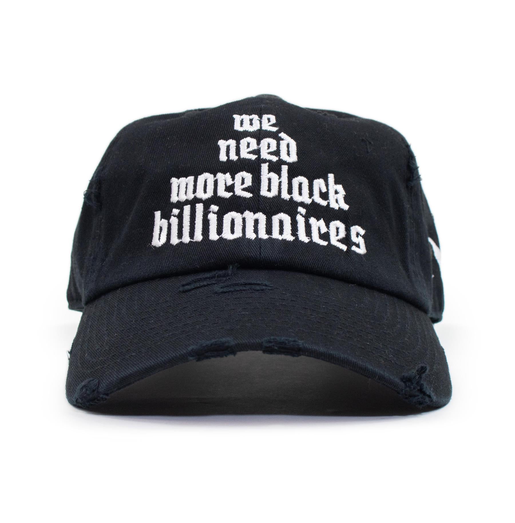 Need More Billionaires Dad Hat - Bedstuyfly