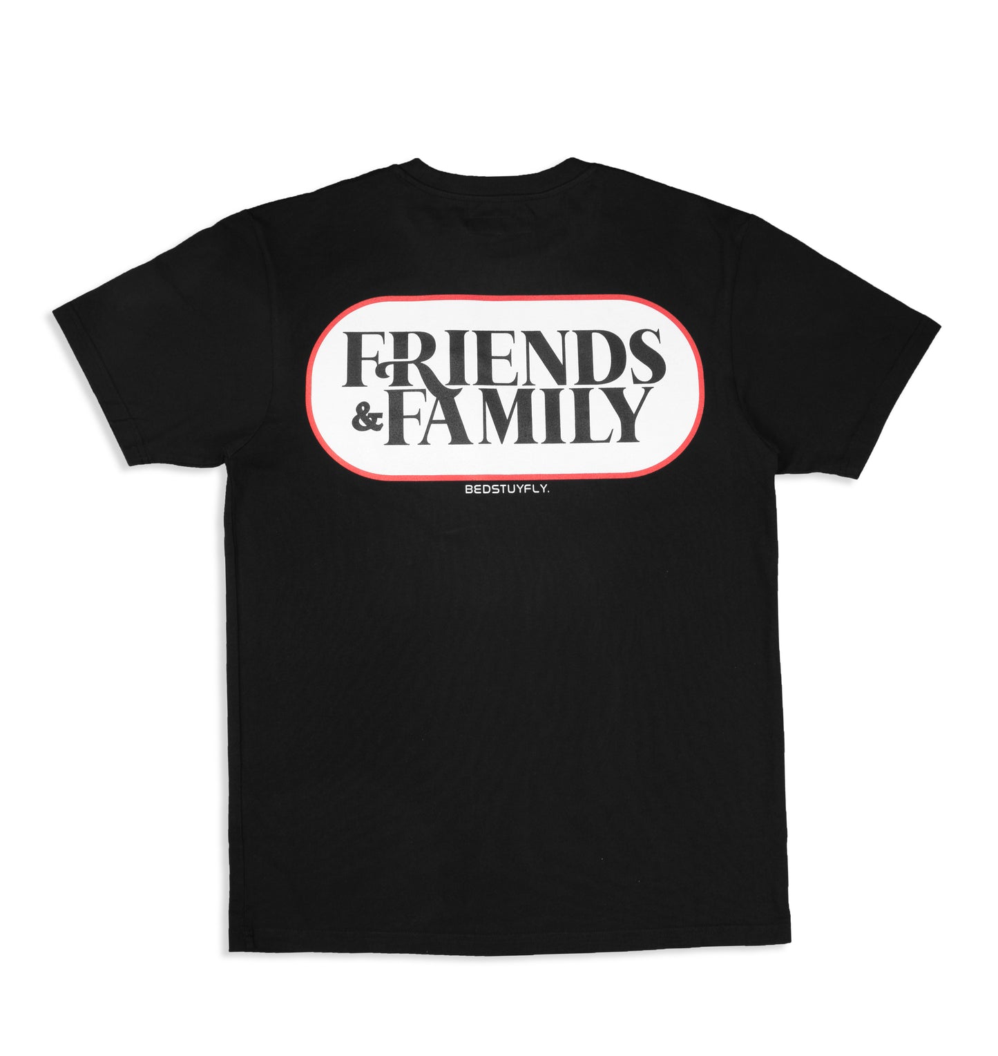 Friends & Family T-Shirt - Bedstuyfly